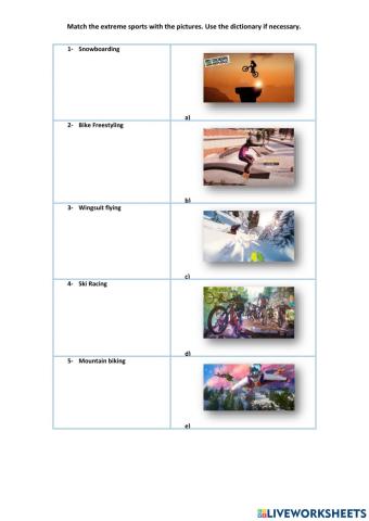 Match the extreme sports with the pictures. Use the dictionary if necessary.