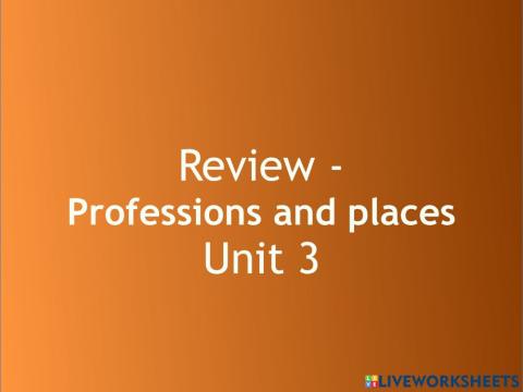 Professions and places