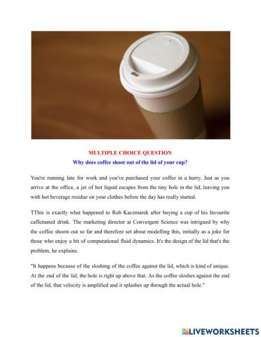 B1 - MPC - Why does coffee shoot out of the lid of your cup?