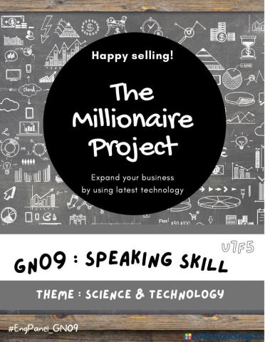 GN09 - Speaking Skill - The Millionaire Project