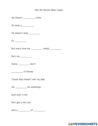 Not All Heroes Wear Capes