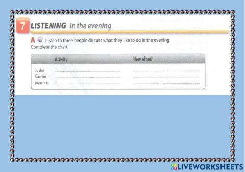 LISTENING EXERCISE activities in the evening