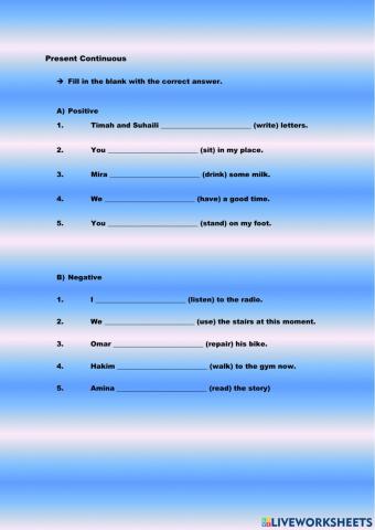 Present Continuous: Affirmative & Negative