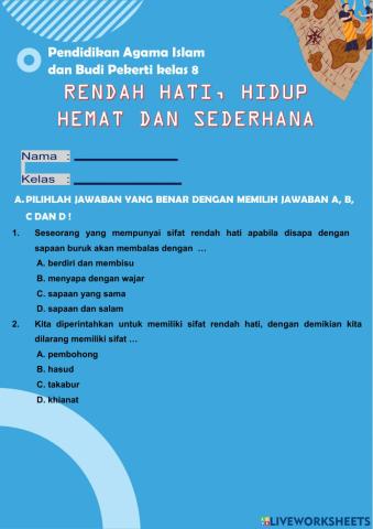 Menjadi pribadi yang rendah hati, hemat dan sederhana