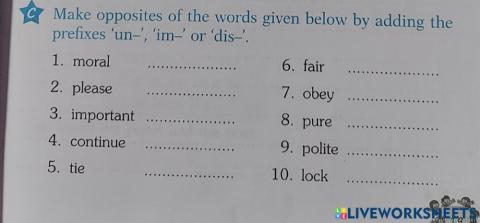 Add prefix un, dis or im to make antonyms