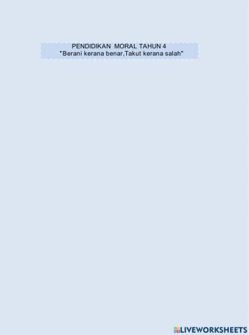 Pendidikan moral tahun 4 - berani kerana benar