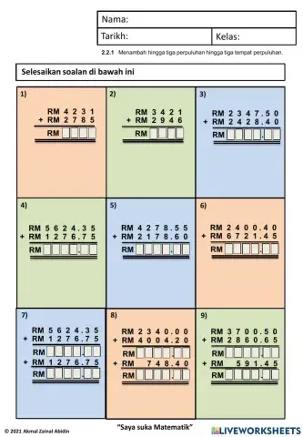 3.1.1 Menyelesaikan ayat matematik tambah hingga tiga nilai wang dan hasil tambahnya hingga RM100 000.