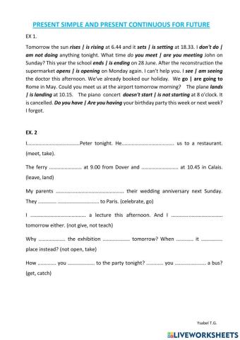 Present simple and present continuous for future