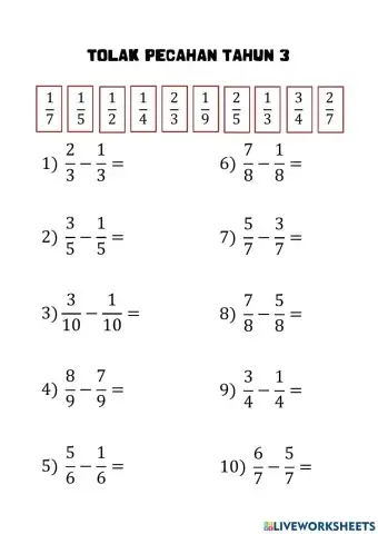 Tolak Pecahan Sama Penyebut Tahun  3