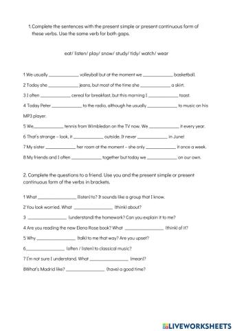 Present simple and continuous