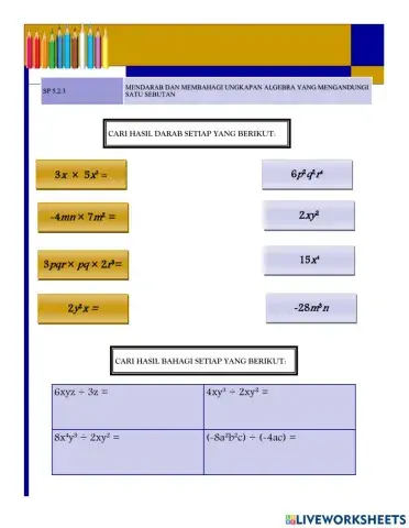 Mendarab dan membahagi ungkapan algebra