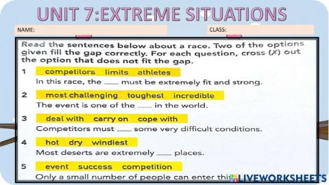 Unit 7 : extreme situations