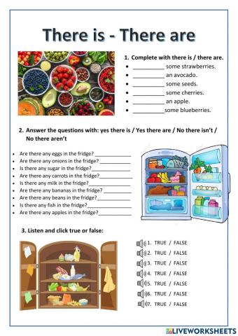 There is - There are