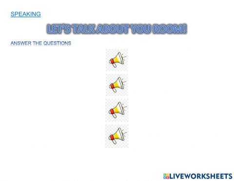 Let's talk about your room