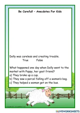 Be Careful- Anecdote