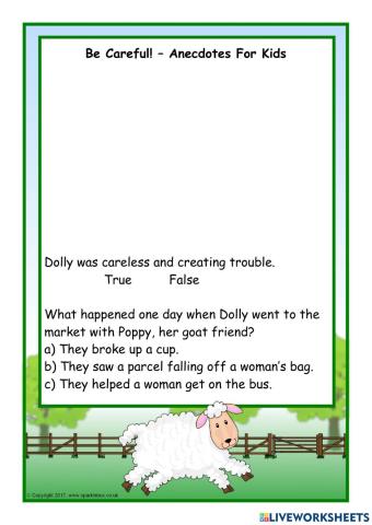 Be Careful- Anecdote