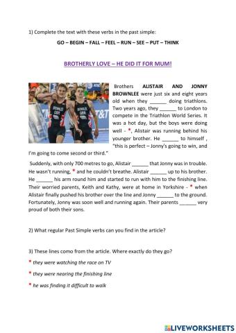 Brotherly love - he did it for mum!