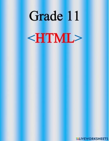 Grade 11   html Lesson