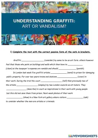 Graffiti: art or vandalism?