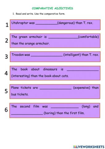 Write in comparative form.