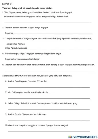 Latihan 2 : Cakap Ajuk dan Cakap Pindah dan Struktur Ayat