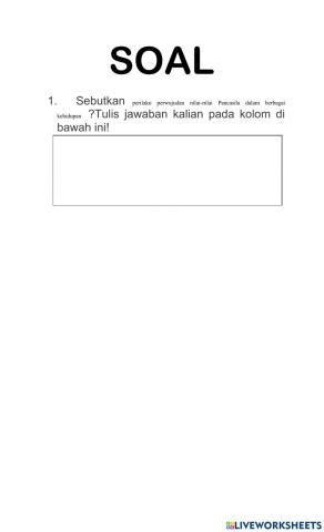 Peristiwa dan dinamika yang terjadi di masyarakat dengan praktik ideal    Pancasila sebagai dasar negara dan pandangan hidup bangsa
