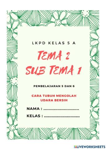 LKPD Tema 2 Sub Tema 1 PB 5-6