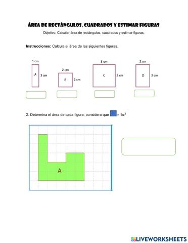 Área rectángulos, cuadrados y estimar figuras.