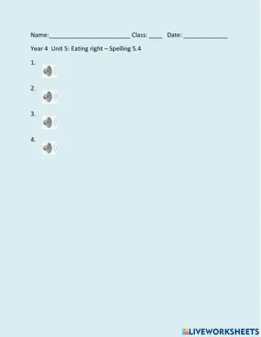 Year 4 Unit 5: Eating right – Spelling 5.4