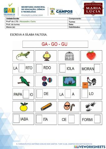 Sílabas faltosas( ga-ge-gi-go-gu- fa-fe-fi-fo-fu)