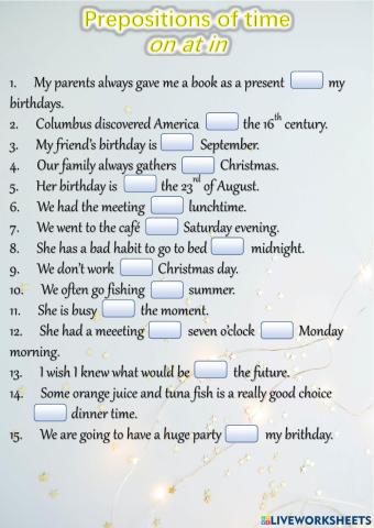 Prepositions of time at on in