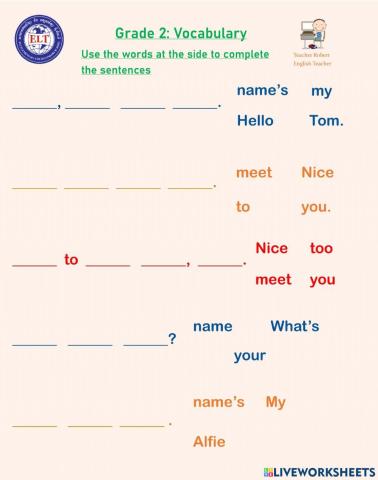 Hello, what's you name?