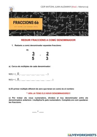 Reducció de fraccions a comú denominador