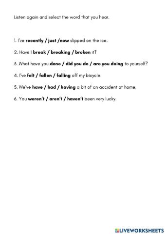 Listening - Present Perfect