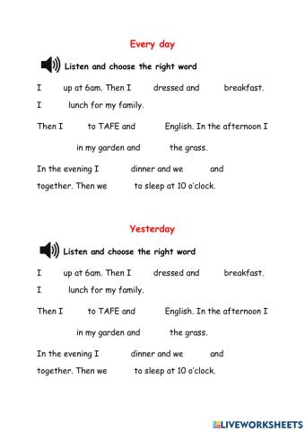 Every day and yesterday