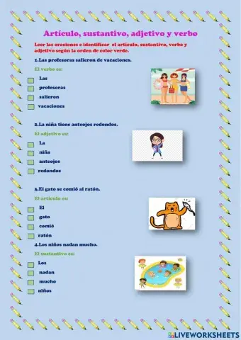 Artículo, sustantivo, adjetivo y verbo