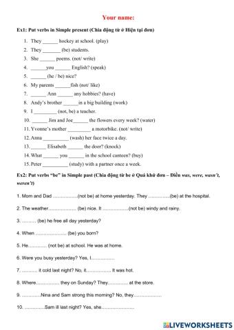 Simple present + Tobe past simple