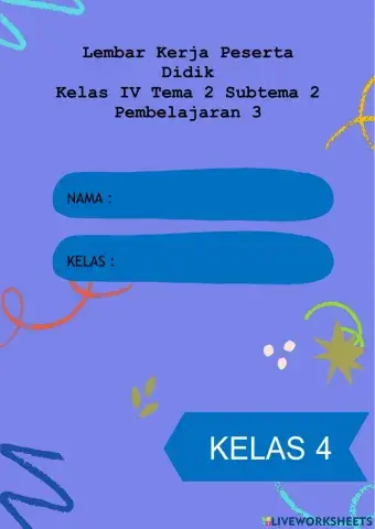 LKPD Kelas 4 Tema 2 Subtema 2 Pembelajaran 3