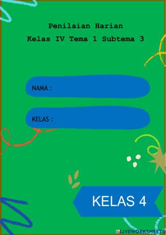 Ulangan Harian Kelas 4 Tema 1 Subtema 3