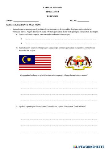 Latihan Sejarah T5 Kemerdekaan Malaysia