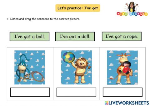 Let's practice - i've got