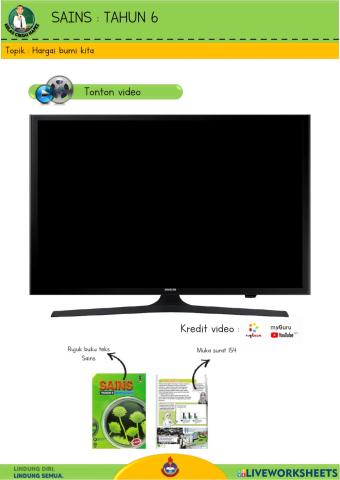 Sains T6 - Hargai bumi kita