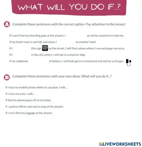 What will you do if?