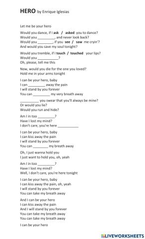 Song: Hero by Enrique Iglesias