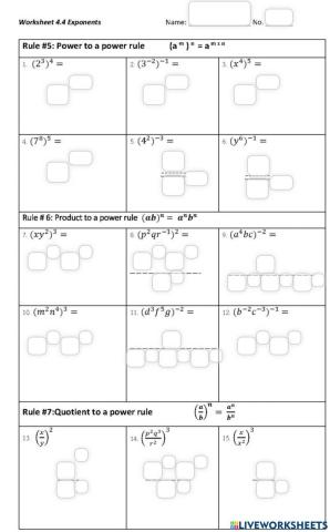 Worksheet 4.4  Exponents ( rules 5 -7 )