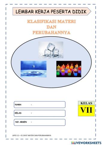 Lkpd 3.3 - 01 sifat zat dan wujud