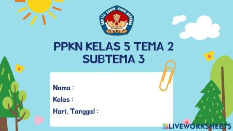PKN Kelas 5 Tema 2 Subtema 3