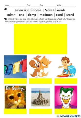 Listen and Choose - More D Words.   Words:  dad - Dan - did - mad - pad - sad 