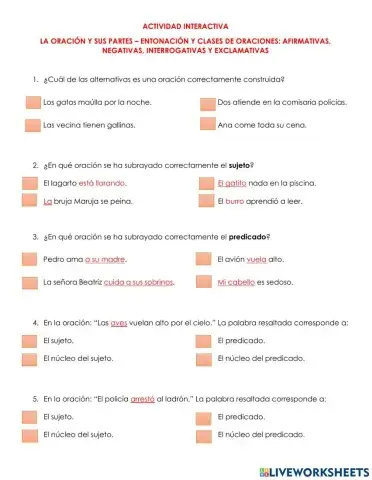 La oración y sus partes – entonación y clases de oraciones: afirmativas, negativas, interrogativas y exclamativas