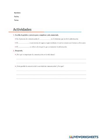 La comunicación y el lenguaje.